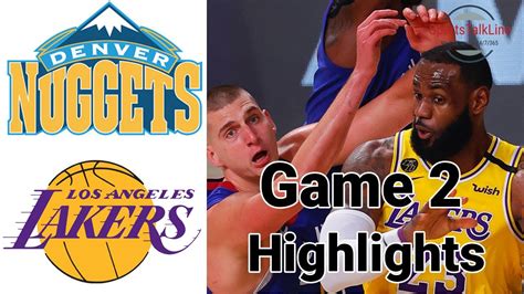lakers vs nuggets game 2 full game